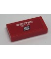 Red Tile 1 x 2 with White WEICHAI and Characters Below and Number 5 with Black Border on Red Rectangular Pattern (Sticker)